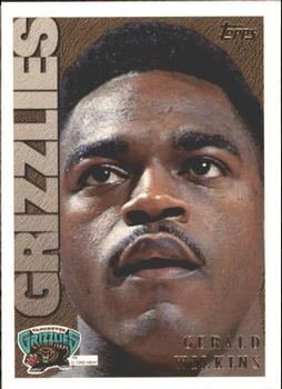 #174 Gerald Wilkins - Vancouver Grizzlies - 1995-96 Topps Basketball