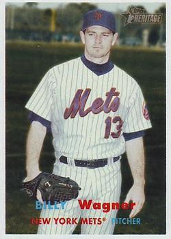 #174 Billy Wagner - New York Mets - 2006 Topps Heritage Baseball