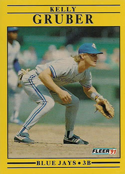 #175 Kelly Gruber - Toronto Blue Jays - 1991 Fleer Baseball