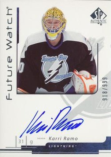 #175 Karri Ramo - Tampa Bay Lightning - 2006-07 SP Authentic Hockey