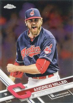 #175 Andrew Miller - Cleveland Indians - 2017 Topps Chrome Baseball