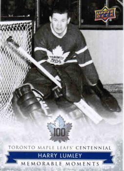 #175 Harry Lumley - Toronto Maple Leafs - 2017 Upper Deck Toronto Maple Leafs Centennial Hockey