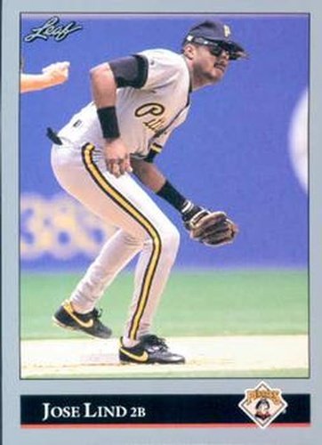 #175 Jose Lind - Pittsburgh Pirates - 1992 Leaf Baseball