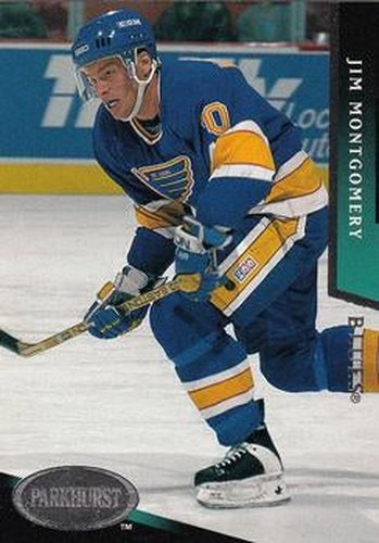#176 Jim Montgomery - St. Louis Blues - 1993-94 Parkhurst Hockey