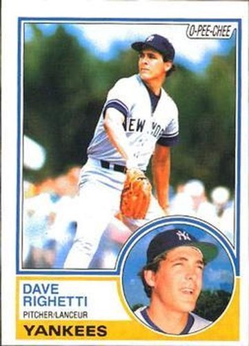 #176 Dave Righetti - New York Yankees - 1983 O-Pee-Chee Baseball