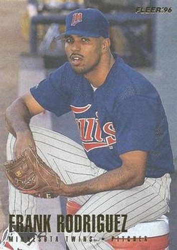 #176 Frank Rodriguez - Minnesota Twins - 1996 Fleer Baseball