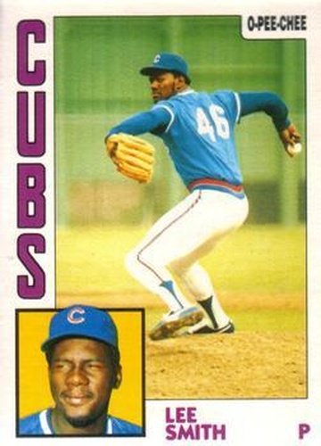 #176 Lee Smith - Chicago Cubs - 1984 O-Pee-Chee Baseball