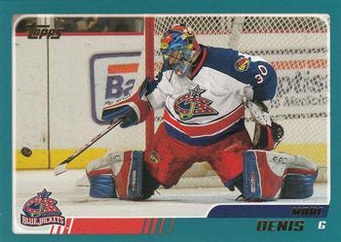 #176 Marc Denis - Columbus Blue Jackets - 2003-04 Topps Hockey