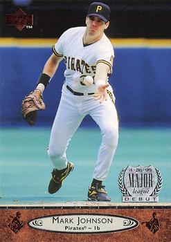 #176 Mark Johnson - Pittsburgh Pirates - 1996 Upper Deck Baseball