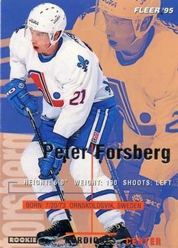 #176 Peter Forsberg - Quebec Nordiques - 1994-95 Fleer Hockey