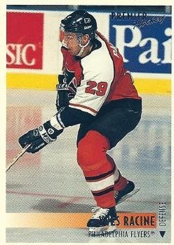 #176 Yves Racine - Philadelphia Flyers - 1994-95 Topps Premier Hockey