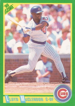 #176 Lloyd McClendon - Chicago Cubs - 1990 Score Baseball