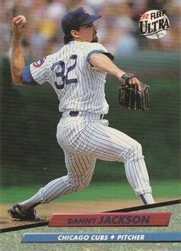 #176 Danny Jackson - Chicago Cubs - 1992 Ultra Baseball
