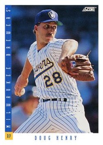 #177 Doug Henry - Milwaukee Brewers - 1993 Score Baseball