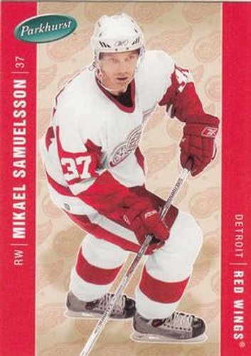 #177 Mikael Samuelsson - Detroit Red Wings - 2005-06 Parkhurst Hockey