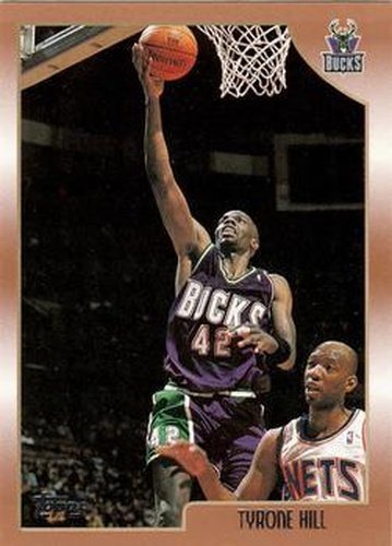 #177 Tyrone Hill - Milwaukee Bucks - 1998-99 Topps Basketball
