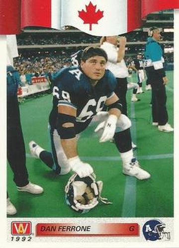 #178 Dan Ferrone - Toronto Argonauts - 1992 All World CFL Football