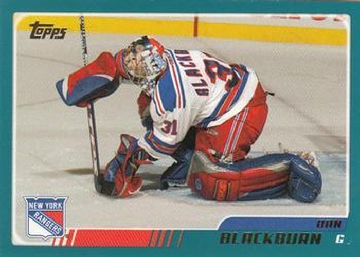 #178 Dan Blackburn - New York Rangers - 2003-04 Topps Hockey