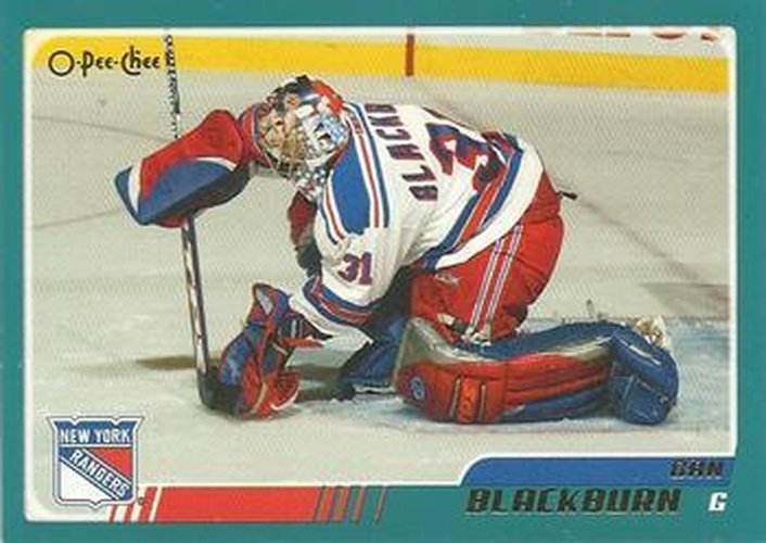 #178 Dan Blackburn - New York Rangers - 2003-04 O-Pee-Chee Hockey