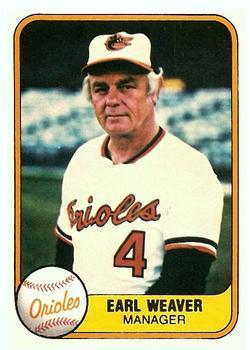 #178 Earl Weaver - Baltimore Orioles - 1981 Fleer Baseball