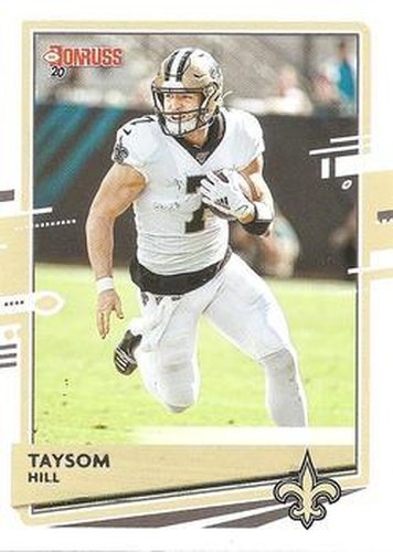 #178 Taysom Hill - New Orleans Saints - 2020 Donruss Football
