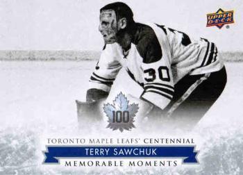 #178 Terry Sawchuk - Toronto Maple Leafs - 2017 Upper Deck Toronto Maple Leafs Centennial Hockey