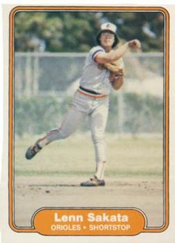 #178 Lenn Sakata - Baltimore Orioles - 1982 Fleer Baseball