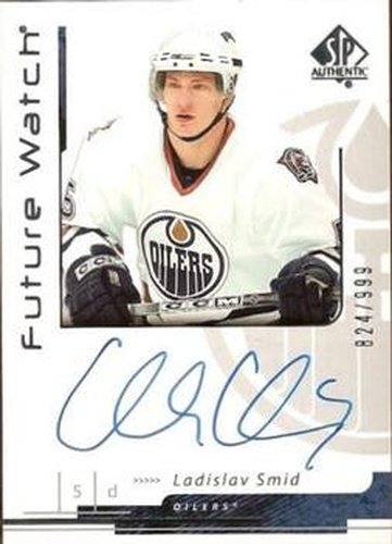 #178 Ladislav Smid - Edmonton Oilers - 2006-07 SP Authentic Hockey