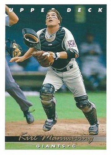 #179 Kirt Manwaring - San Francisco Giants - 1993 Upper Deck Baseball