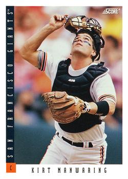 #179 Kirt Manwaring - San Francisco Giants - 1993 Score Baseball