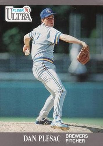 #179 Dan Plesac - Milwaukee Brewers - 1991 Ultra Baseball