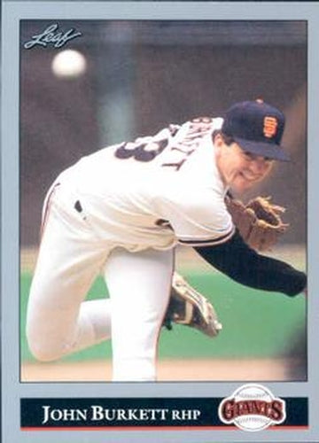 #179 John Burkett - San Francisco Giants - 1992 Leaf Baseball