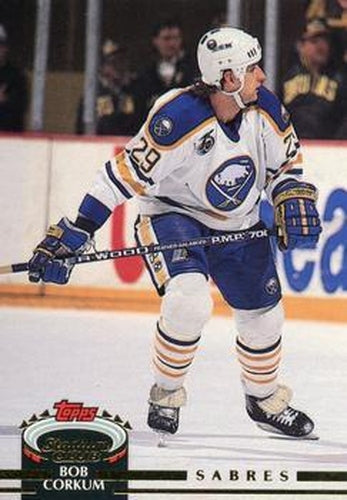 #179 Bob Corkum - Buffalo Sabres - 1992-93 Stadium Club Hockey
