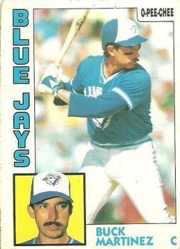 #179 Buck Martinez - Toronto Blue Jays - 1984 O-Pee-Chee Baseball