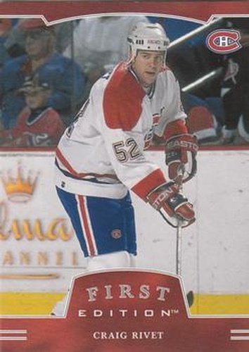 #179 Craig Rivet - Montreal Canadiens - 2002-03 Be a Player First Edition Hockey