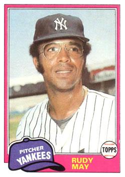 #179 Rudy May - New York Yankees - 1981 Topps Baseball