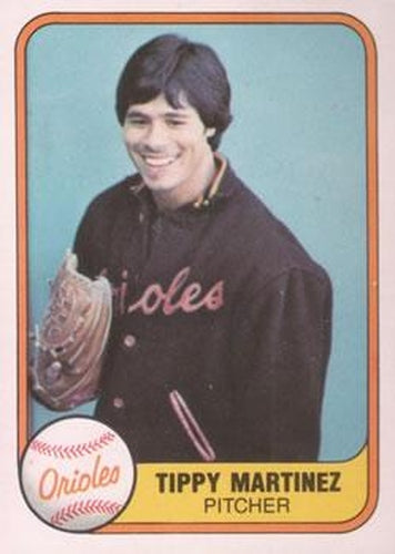 #179 Tippy Martinez - Baltimore Orioles - 1981 Fleer Baseball