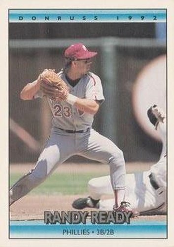 #179 Randy Ready - Philadelphia Phillies - 1992 Donruss Baseball
