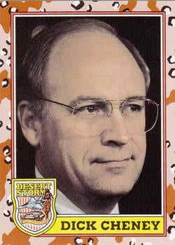 #179 Dick Cheney - 1991 Topps Desert Storm