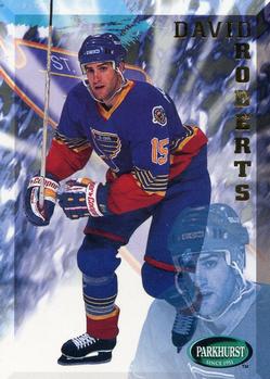 #179 David Roberts - St. Louis Blues - 1995-96 Parkhurst International Hockey