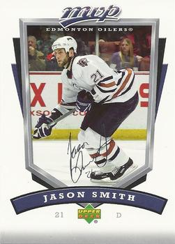 #117 Jason Smith - Edmonton Oilers - 2006-07 Upper Deck MVP Hockey