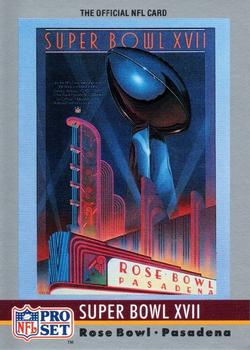 #17 Super Bowl XVII - Washington Redskins / Miami Dolphins - 1990 Pro Set Football - Super Bowl Collectibles