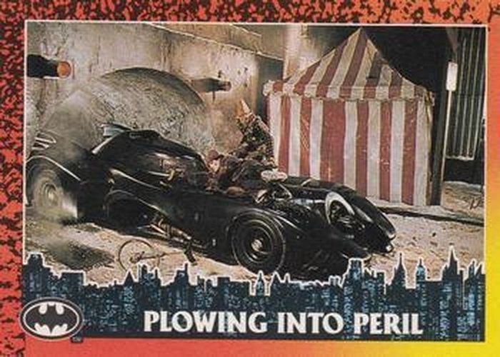 #17 Plowing Into Peril - 1992 Topps Batman Returns