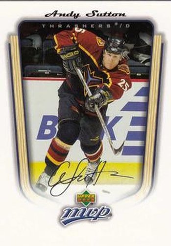 #17 Andy Sutton - Atlanta Thrashers - 2005-06 Upper Deck MVP Hockey