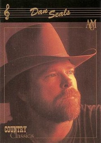 #17 Dan Seals - 1992 Collect-A-Card Country Classics