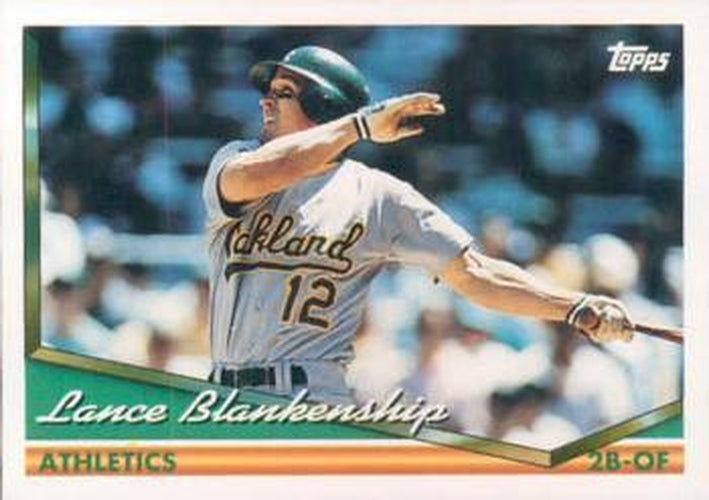#17 Lance Blankenship - Oakland Athletics - 1994 Topps Baseball