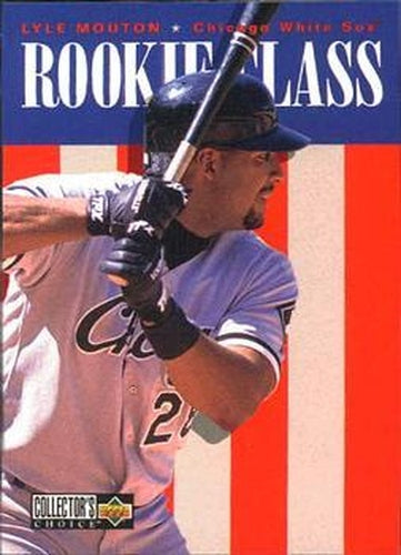 #17 Lyle Mouton - Chicago White Sox - 1996 Collector's Choice Baseball