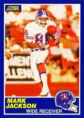 #17 Mark Jackson - Denver Broncos - 1989 Score Football
