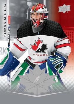 #17 Thomas Milic - Canada - 2021-22 Upper Deck Team Canada Juniors Hockey