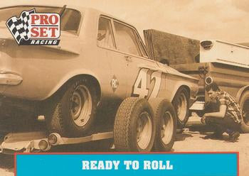 #17 Ready to Roll - Petty Enterprises - 1991 Pro Set Petty Family Racing